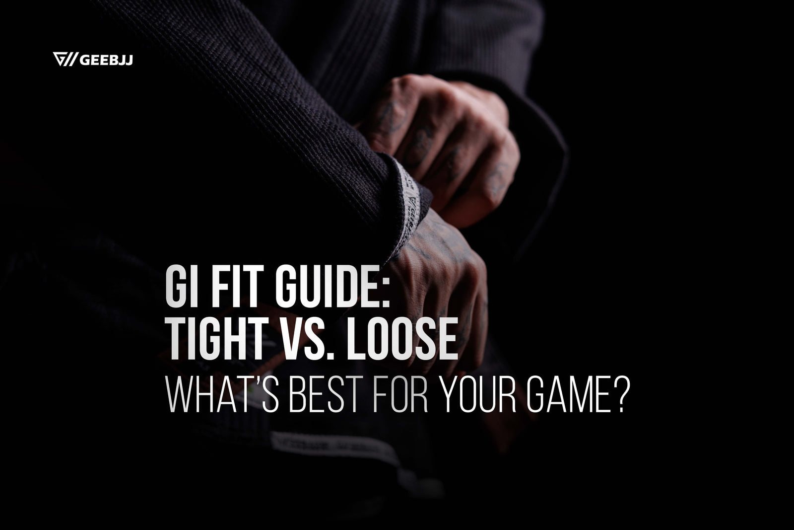 Gi Fit Guide: Tight vs. Loose — What’s Best for Your Game?